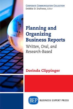 Planning and Organizing Business Reports