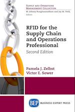 RFID for the Supply Chain and Operations Professional