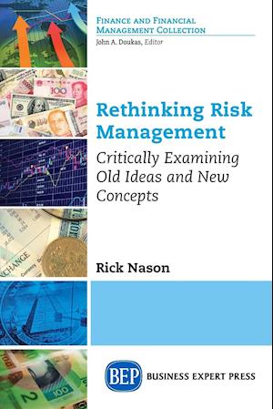 Rethinking Risk Management