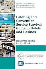 Catering and Convention Service Survival Guide in Hotels and Casinos