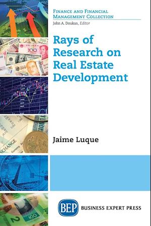 Rays of Research on Real Estate Development