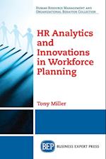 HR Analytics and Innovations in Workforce Planning