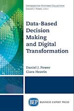 Data-Based Decision Making and Digital Transformation