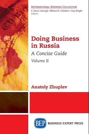 Doing Business in Russia, Volume II