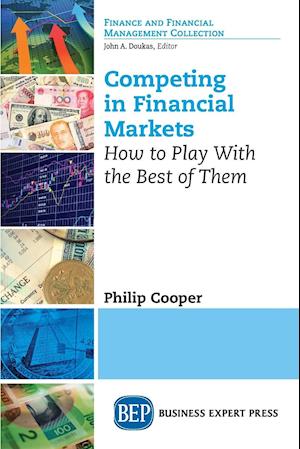 Competing in Financial Markets