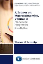 Primer on Macroeconomics, Second Edition, Volume II