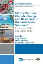 Marine Tourism, Climate Change, and Resilience in the Caribbean, Volume II