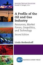 Profile of the Oil and Gas Industry, Second Edition