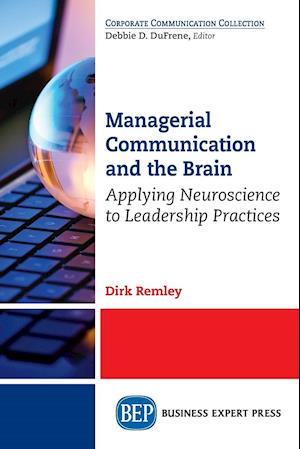 Managerial Communication and the Brain