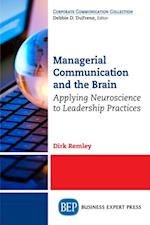 Managerial Communication and the Brain