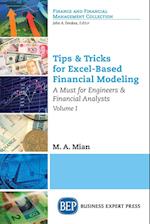 Tips & Tricks for Excel-Based Financial Modeling, Volume I