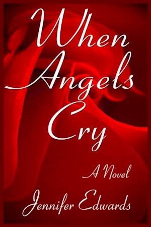 When Angels Cry