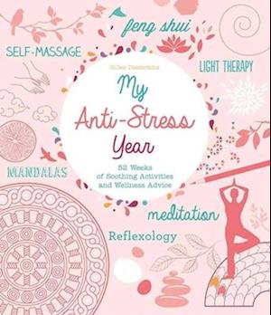 My Anti-Stress Year