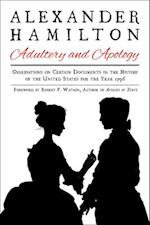 Alexander Hamilton: Adultery and Apology