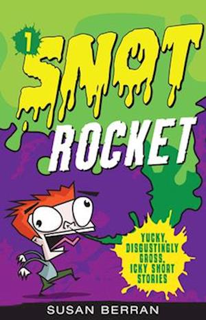 Snot Rocket