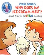 Vicki Cobb's Why Does My Ice Cream Melt?