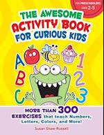 The Awesome Activity Book for Curious Kids