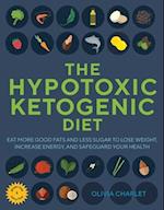 The Hypotoxic Ketogenic Diet