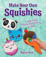 Make Your Own Squishies
