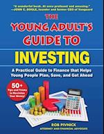 The Young Adult's Guide to Investing