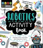 Stem Starters for Kids Robotics Activity Book