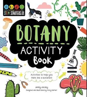 Stem Starters for Kids Botany Activity Book