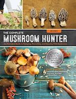 The Complete Mushroom Hunter, Revised