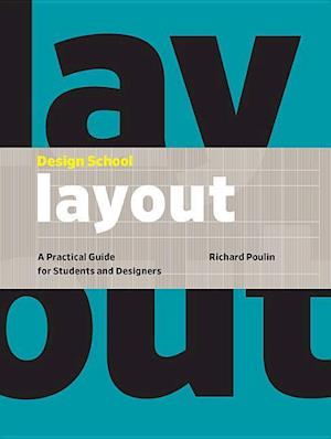 Design School: Layout