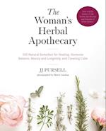 The Woman's Herbal Apothecary : 200 Natural Remedies for Healing, Hormone Balance, Beauty and Longevity, and Creating Calm