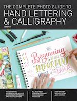 The Complete Photo Guide to Hand Lettering and Calligraphy
