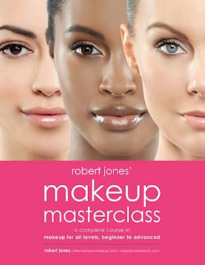 Robert Jones' Makeup Masterclass