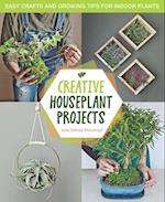 Creative Houseplant Projects