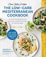 Clean Eating Kitchen: The Low-Carb Mediterranean Cookbook