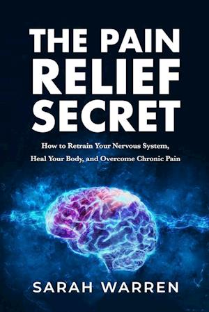 The Pain Relief Secret