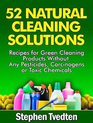 52 Natural Cleaning Solutions