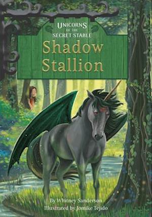Unicorns of the Secret Stable: Shadow Stallion (Book 7)