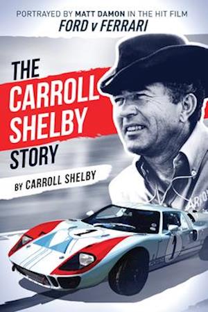 The Carroll Shelby Story