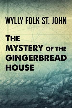 The Mystery of the Gingerbread House