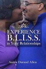 Experience B.L.I.S.S. in Your Relationships