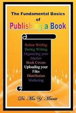 The Fundamental Basics of Publishing a Book