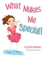 What Makes Me Special!