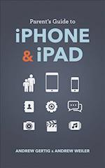 Parent's Guide to iPhone and iPad