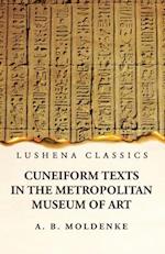 Cuneiform Texts in the Metropolitan Museum of Art 