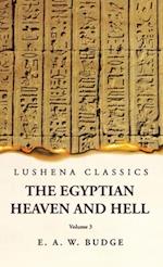 The Egyptian Heaven and Hell Volume 3 
