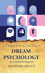 Dream Psychology Psychoanalysis for Beginners 