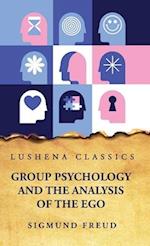 Group Psychology and the Analysis of the Ego 