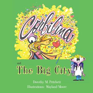 Corbilina and The Big City