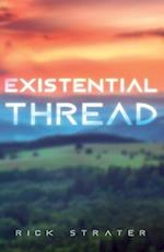 Existential Thread