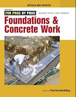 Foundations and Concrete Work (Revised and Updated )