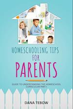 Homeschooling Tips for Parents Guide to Understanding the Homeschool Curriculum Part I